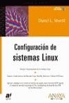 CONFIGURACION DE SISTEMAS LINUX | 9788441514652 | MORILL, DANIEL L.