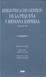 BIBLIOTECA DE GESTION DE LA PEQUEÑA Y MEDIANA EMPRESA 1 | 9788432953477 | VV.AA.