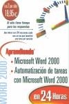 WORD 2000 - AUTOMATIZACION DE TAREAS PACK | 9788420537603 | .