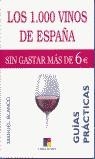 1000 VINOS DE ESPAÑA, LOS | 9788497362191 | BLANCO, MANUEL