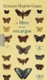 LIBRO DE LOS ENCARGOS, EL | 9788401341755 | MARTIN GARZO, GUSTAVO