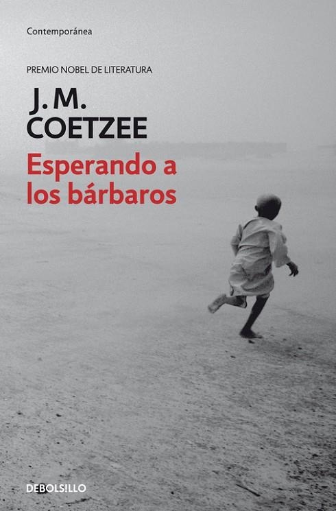 ESPERANDO A LOS BARBAROS | 9788497593359 | COETZEE, J M