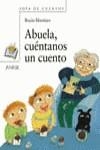 ABUELA, CUENTANOS UN CUENTO | 9788466717137 | MARTINEZ, ROCIO