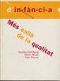 MES ENLLA DE LA QUALITAT | 9788489149731 | DAHLBERG, GUNILLA I ALTRES