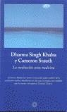 MEDITACION COMO MEDICINA, LA | 9788497620451 | SINGH KHALSA, DHARMA / STAUTH, CAMERON