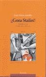 GORA STALIN, EL GUDARI COJO | 9788485631896 | AMILIBIA, JESUS MARIA