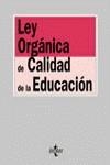 LEY ORGANICA DE CALIDAD DE LA EDUCACION | 9788430939367 | VARIOS