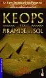 KEOPS Y LA PIRAMIDE DEL SOL | 9788427028395 | RACHET, GUY