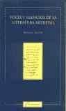 VOCES Y SILENCIOS DE LA LITERATURA MEDIEVAL | 9788496152007 | ALVAR, MANUEL