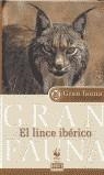 LINCE IBERICO, EL | 9788483062418 | BARTOLOMÉ ZOFÍO, JORGE / VEGA COGOLLO, ISAAC