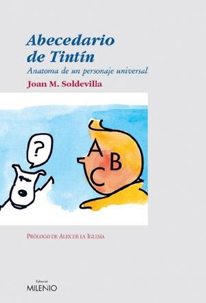 ABECEDARIO DE TINTIN | 9788497430647 | SOLDEVILLA, JOAN M