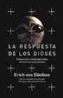 RESPUESTA ESTA EN LOS DIOSES, LA | 9788427029217 | DANIKEN, ERICH VON