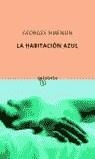 HABITACION AZUL, LA | 9788495971906 | SIMENON, GEORGES