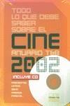 TODO LO QUE DEBE SABER SOBRE EL CINE 2002 | 9788495602374 | AA.VV