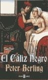 CALIZ NEGRO, EL | 9788401561719 | BERLING, PETER