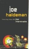 PAZ INTERMINABLE | 9788440695758 | HALDEMAN, JOE