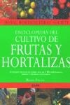 ENCICLOPEDIA DEL CULTIVO DE FRUTAS Y HORTALIZAS | 9788480764483 | POLLOCK, MICHAEL