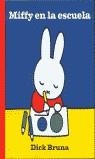 MIFFY EN LA ESCUELA | 9788408046639 | BRUNA, DICK