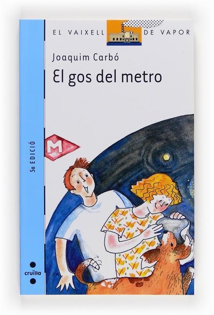 GOS DEL METRO, EL | 9788466105934 | CARBO, JOAQUIM