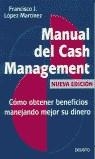 MANUAL DEL CASH MANAGEMENT | 9788423420179 | LOPEZ MARTINEZ, FRANCISCO J.