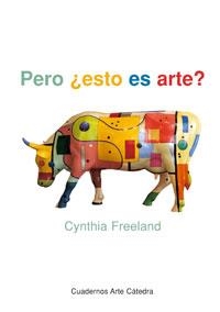 PERO ¿ESTO ES ARTE? | 9788437620466 | FREELAND, CYNTIA