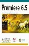 PREMIERE 6.5 | 9788441515024 | ADOBE PRESS