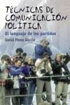 TECNICAS DE COMUNICACION POLITICA | 9788430939398 | PEREZ GARCIA, DAVID