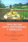 COSTA MEDITERRANEA Y ANDALUCIA, CERCA DEL MAR | 9788434525252 | VARIOS