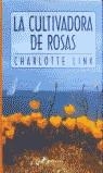 CULTIVADORA DE ROSAS, LA | 9788478885817 | LINK, CHARLOTTE