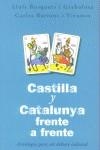 CASTILLA YCATALUNYA, FRENTE A FRENTE | 9788466612296 | BUSQUETS, LLUIS / BASTONS, CARLES