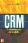 CRM, GESTION DE RELACIONES CON LOS CLIENTES | 9788448138004 | GREENBERG, PAUL