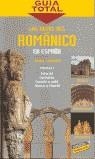 RUTAS DEL ROMANICO EN ESPAÑA, LAS | 9788497760102 | COBREROS, JAIME