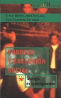 POBREZA Y EXCLUSION SOCIAL TEOLOGIA DE LA MARGINACION | 9788428815482 | RENES, VICTOR - SOLS, JOSE - GONZALEZ-CARVAJAL