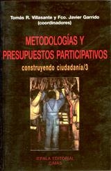 METODOLOGIAS Y PRESUPUESTOS PARTICIPATIVOS | 9788489743243 | VILLASANTE, TOMAS (COOR)