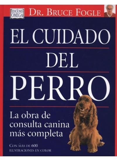 CUIDADO DEL PERRO, EL | 9788428213523 | FOGLE, BRUCE DR.