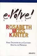 E - VOLVE | 9788423418213 | MOSS, ROSABETH