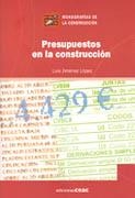 PRESUPUESTOS EN LA CONSTRUCCION | 9788432930614 | JIMENEZ, LUIS