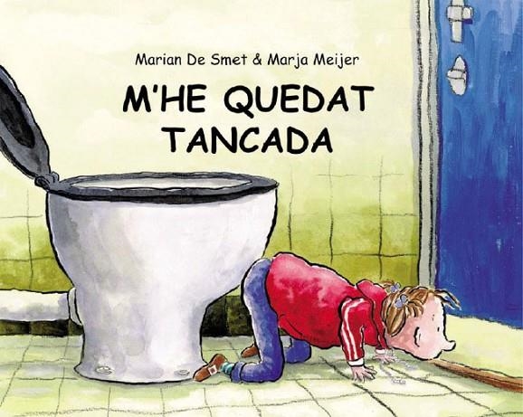 M'HE QUEDAT TANCADA | 9788495987075 | DE SMET, MARIAN/MEIJER, MARJA