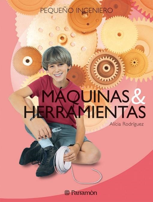 MAQUINAS Y HERRAMIENTAS | 9788434225091 | RODRIGUEZ, ALICIA