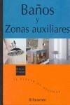 BAÑOS Y ZONAS AUXILIARES | 9788434224353 | VV. AA.