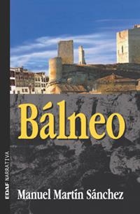 BALNEO | 9788441412750 | MARTIN SANCHEZ, MANUEL