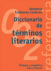 DICCIONARIOS DE TERMINOS LITERARIOS | 9788420685816 | ESTEBANEZ CALDERON , DEMETRIO