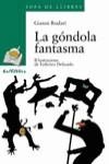 GONDOLA FANTASMA, LA | 9788448912086 | RODARI, GIANNI