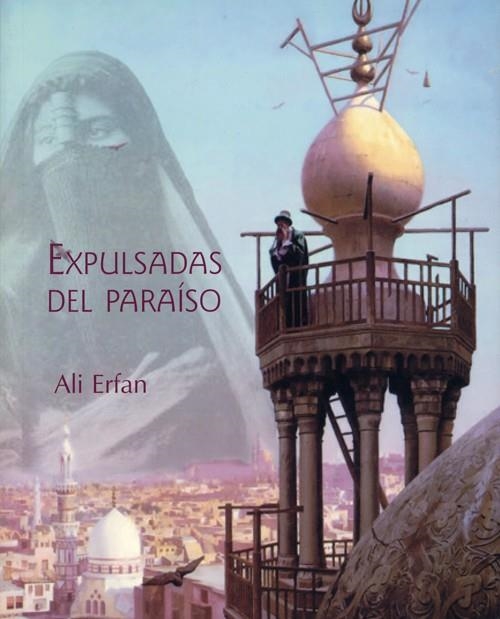 EXPULSADAS DEL PARAISO | 9788495764126 | ERFAN, ALI