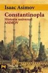 CONSTANTINOPLA HISTORIA UNIVERSAL | 9788420635330 | ASIMOV, ISAAC