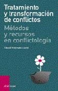 TRATAMIENTO Y TRANSFORMACION DE CONFLICTOS | 9788434442405 | VINYAMATA, EDUARD (COOR)