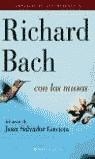 CRONICAS DE LOS HURONES 3 | 9788408047353 | BACH, RICHARD