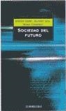 SOCIEDAD DEL FUTURO | 9788497595612 | CERF - SIZA - CHOMSKY