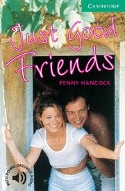 JUST GOOD FRIENDS | 9780521775335 | HANCOCK, PENNY