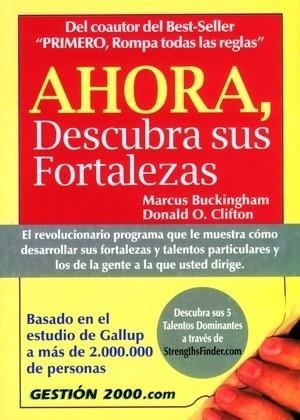 AHORA, DESCUBRA SUS FORTALEZAS | 9788480888462 | BUCKINGHAM, MARCUS - CLIFTON, DONALD O.